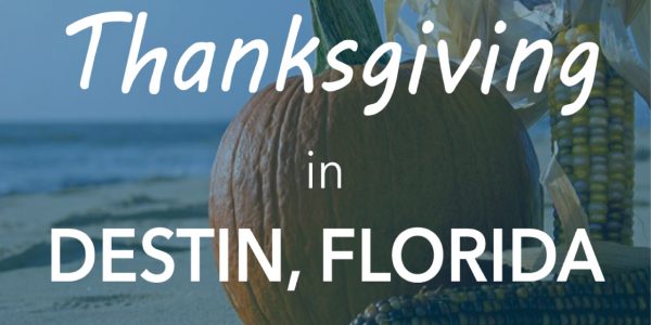 Thanksgiving in Destin, FL