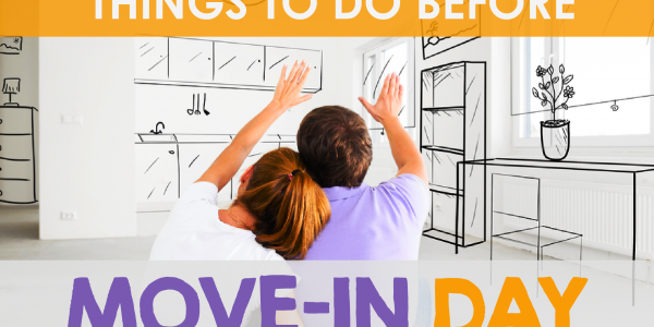 Things to Do Before Move-In Day